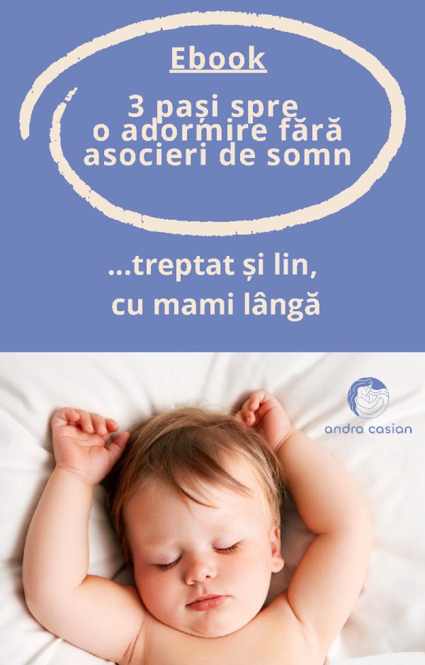 Ebook GRATUIT - 3 pași spre o adormire fără asocieri de somn...treptat și lin cu mami lângă